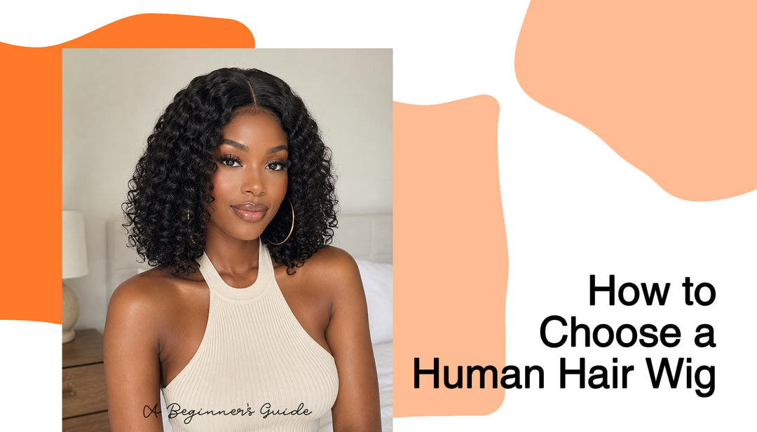 How to Choose a Human Hair Wig: A Beginner's Guide | Ocean Hair